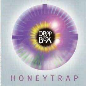 Drop The Box, Honeytrap